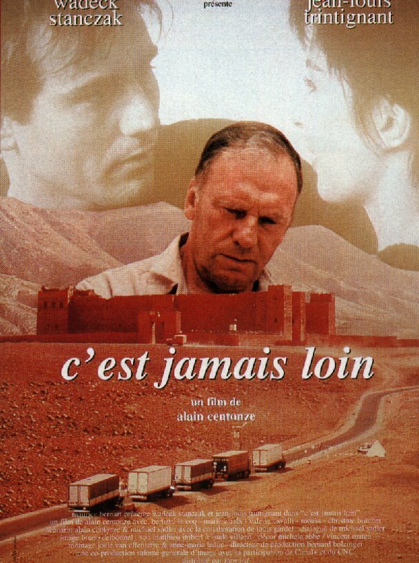 C'est jamais loin (1996) постер