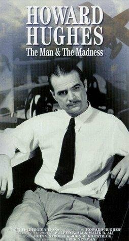 Howard Hughes: The Man and the Madness (1999) постер